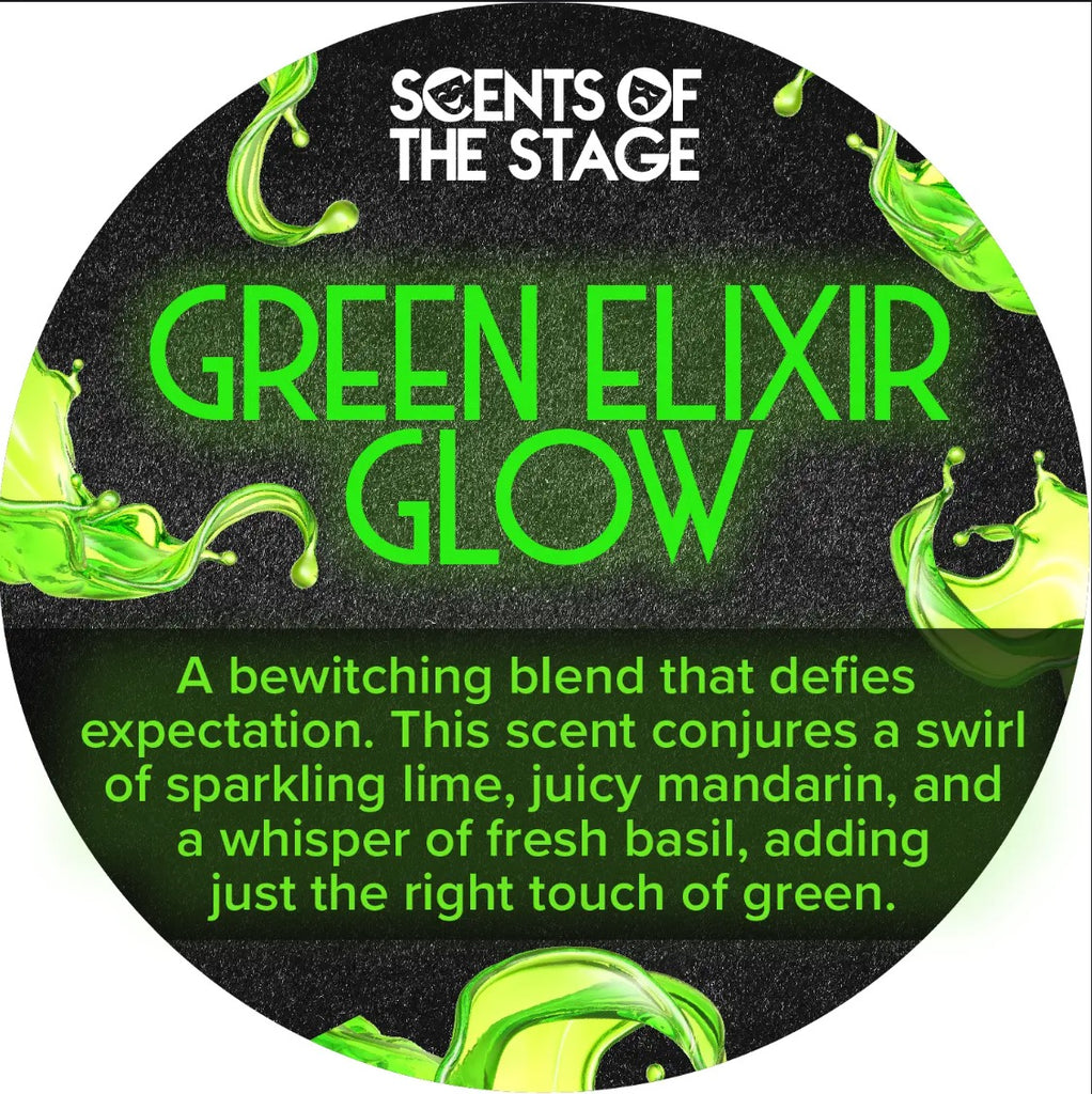 Green Elixir Glow | Scents Of The Stage | ScentsAbility Candles